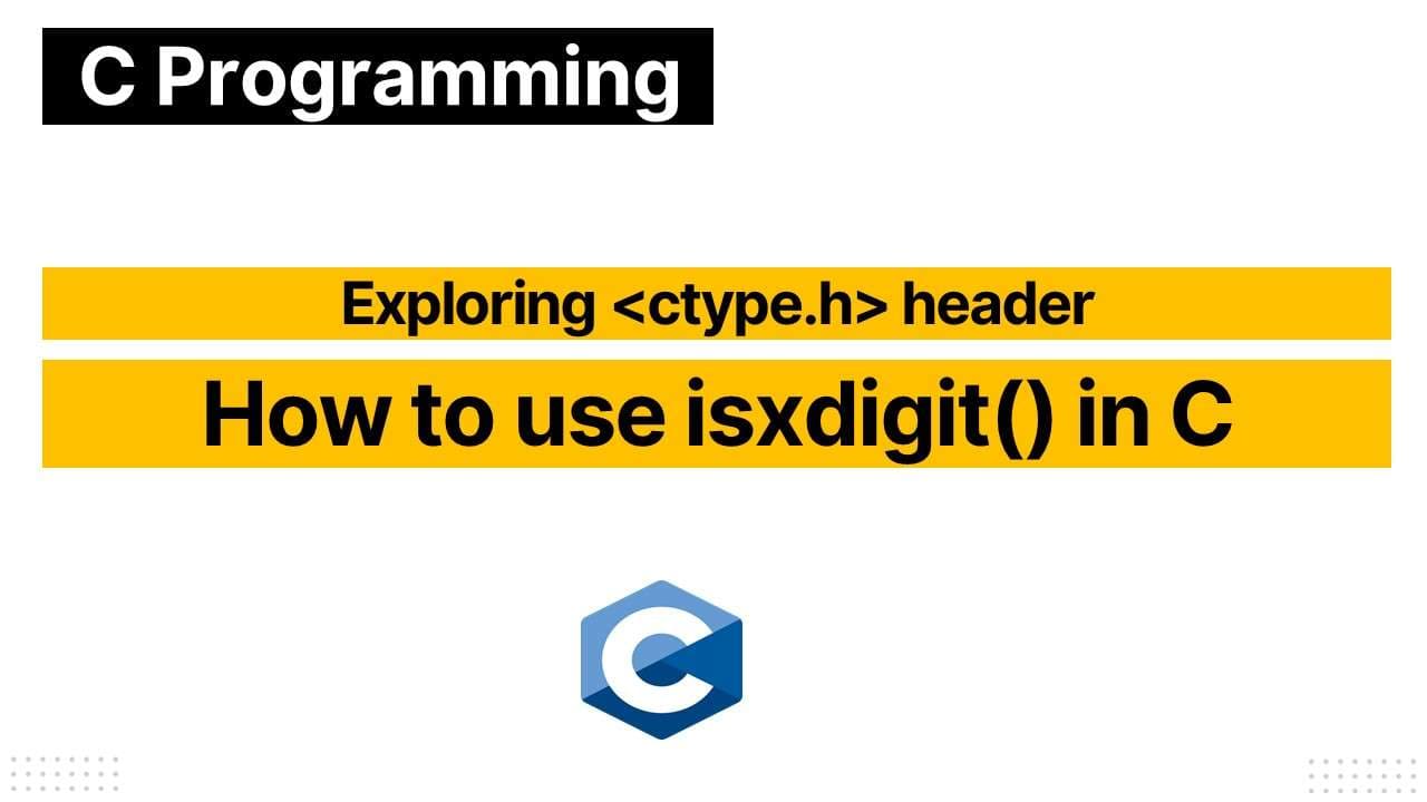 isxdigit() function in C